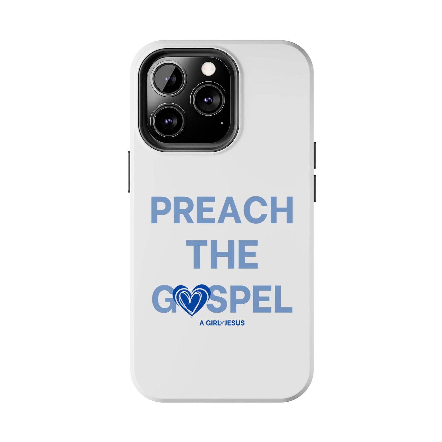 Preach the Gospel Phone Case