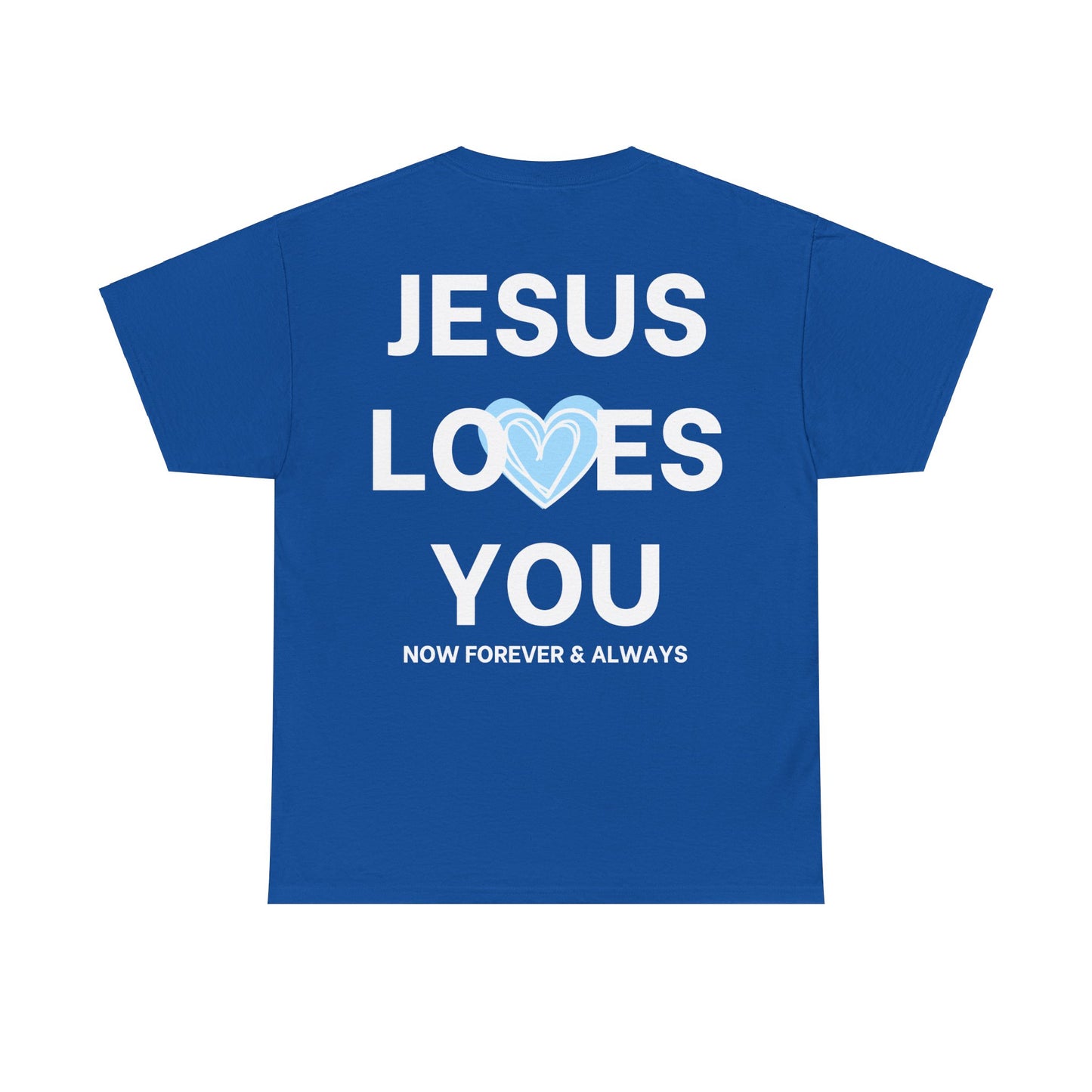 Jesus Loves You T-Shirt Blue